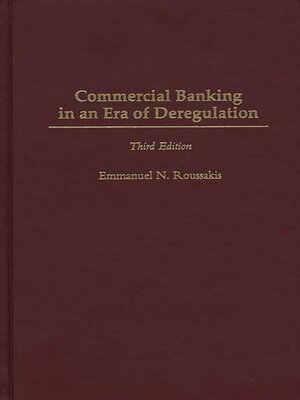 cover image of Commercial Banking in an Era of Deregulation
